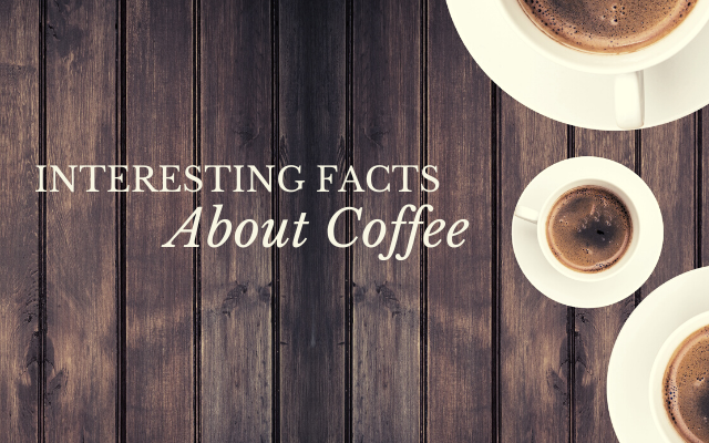 Focus interesting facts about coffee