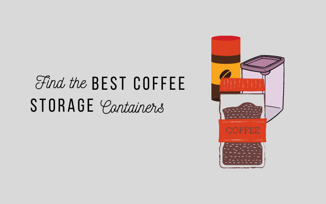 Focus best storage containers for coffee